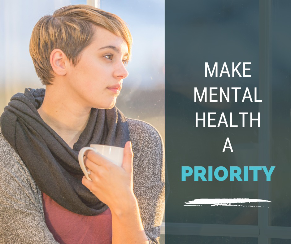 make mental health a priority